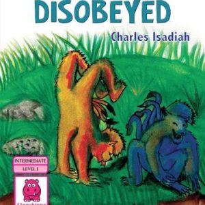 The Monsters who Disobeyed