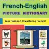 My First French-English Picture Dictionary
