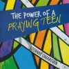 Power Of Praying Teen