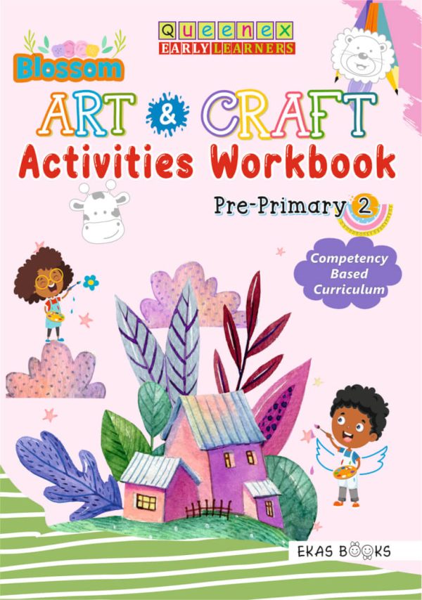 Blossom Art & Craft Activities Practice Book – PP2