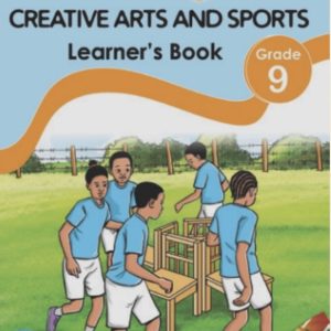 Hummingbird Creative Arts and Sports Learners Book Grade 9