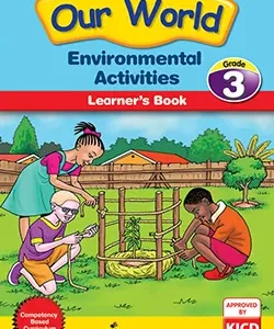 Moran Our World Environmental Activities Grade 3