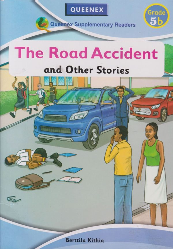 Road accident and Other stories Lvl 5b (Queenex)