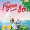 The Pigeon and the Bee
