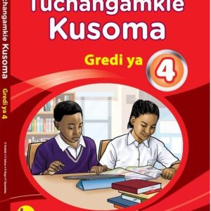 Tuchangamkie Kusoma Grade 4