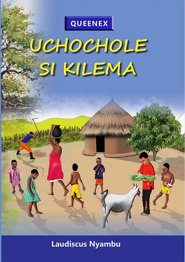 Uchochole Si Kilema