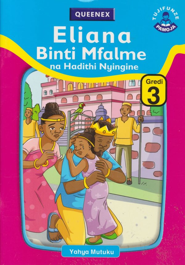 Eliana Binti Mfalme na Hadithi Nyingine level 3 Queenex