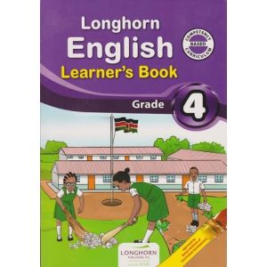 Longhorn English Learner’s Grade 4 (Approved) by Kagwe