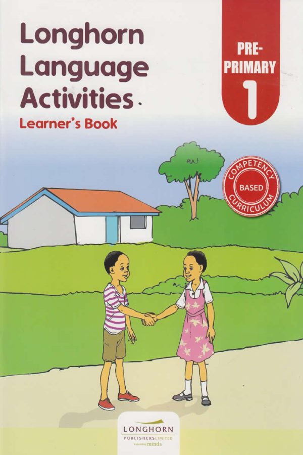 Longhorn language Activities Learner’s Book Preprimary 1