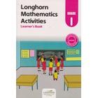 Longhorn Mathematics Activities learner’s book Grade 1