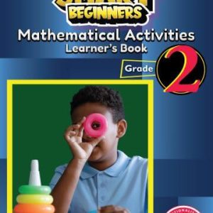 Smart Beginners Mathematical Activities Learner's Book Grade 2