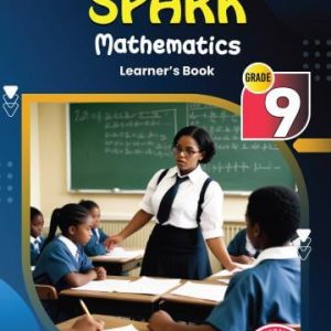 Spark Mathematics Learner's Book Grade 9