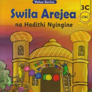 Swila Arejea na Hadithi Nyingine 3C (storymoja)