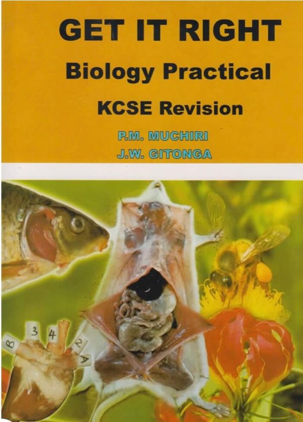 Get It Right Biology Practical KCSE Revision