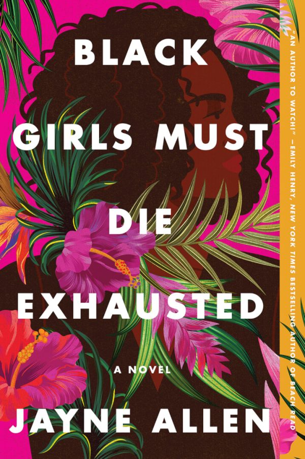 Black Girls Must Die Exhausted  Jayne Allen