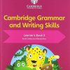 Cambridge Grammar and Writing Skills Learners 2