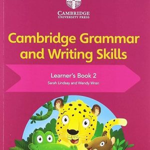 Cambridge Grammar and Writing Skills Learners 2