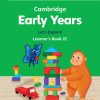 Cambridge Early Years Lets Explore Learners Book 2C
