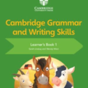 Cambridge Grammar and Writting Skills Learners Book 1