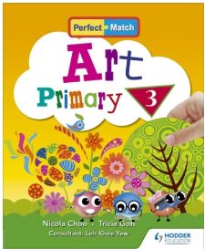 Hodder Education Perfect Match Art TextBook Primary 3