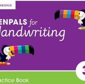 Cambridge Penpals for Handwriting Year  3 Practice book