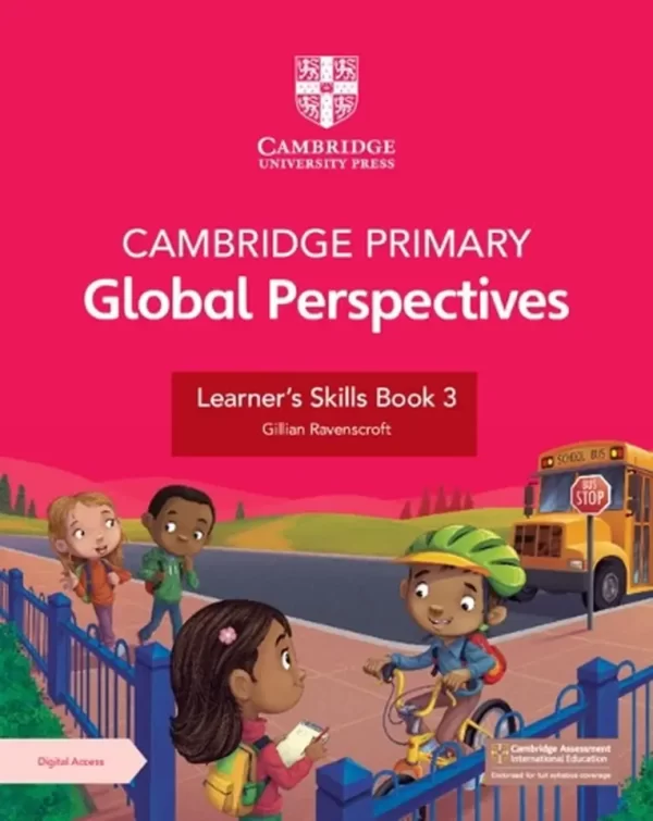 Cambridge Primary Global Perspectives Learners Skills Book 3 with Digital Access