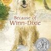 Because of Winn-Dixie by Kate Dicamillo